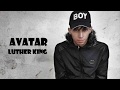 AVATAR Luther King Lyrics Video 