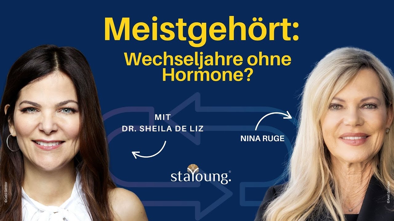 Meistgehört: Wechseljahre ohne Hormone? Dr. med. Sheila de Liz im Gespräch mit Nina Ruge