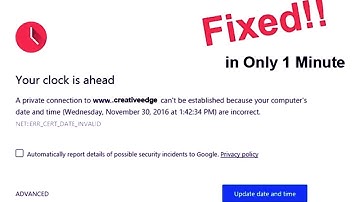 Your Clock is Ahead  2022 Google Issue Solved | Quick Method