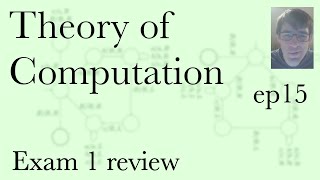 Computation Ep15, Exam #1 review (Feb 23, 2022)