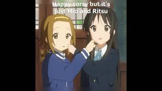 K-ON! Houkago Live! - Happy sorry! but it's just Mio and Ritsu
