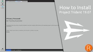 How to Install Project Trident 19.07