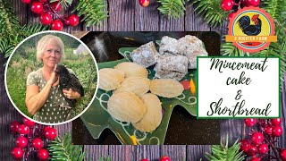 Mincemeat Cake & Shortbread  🎄   Two delicious Holiday baking recipes.