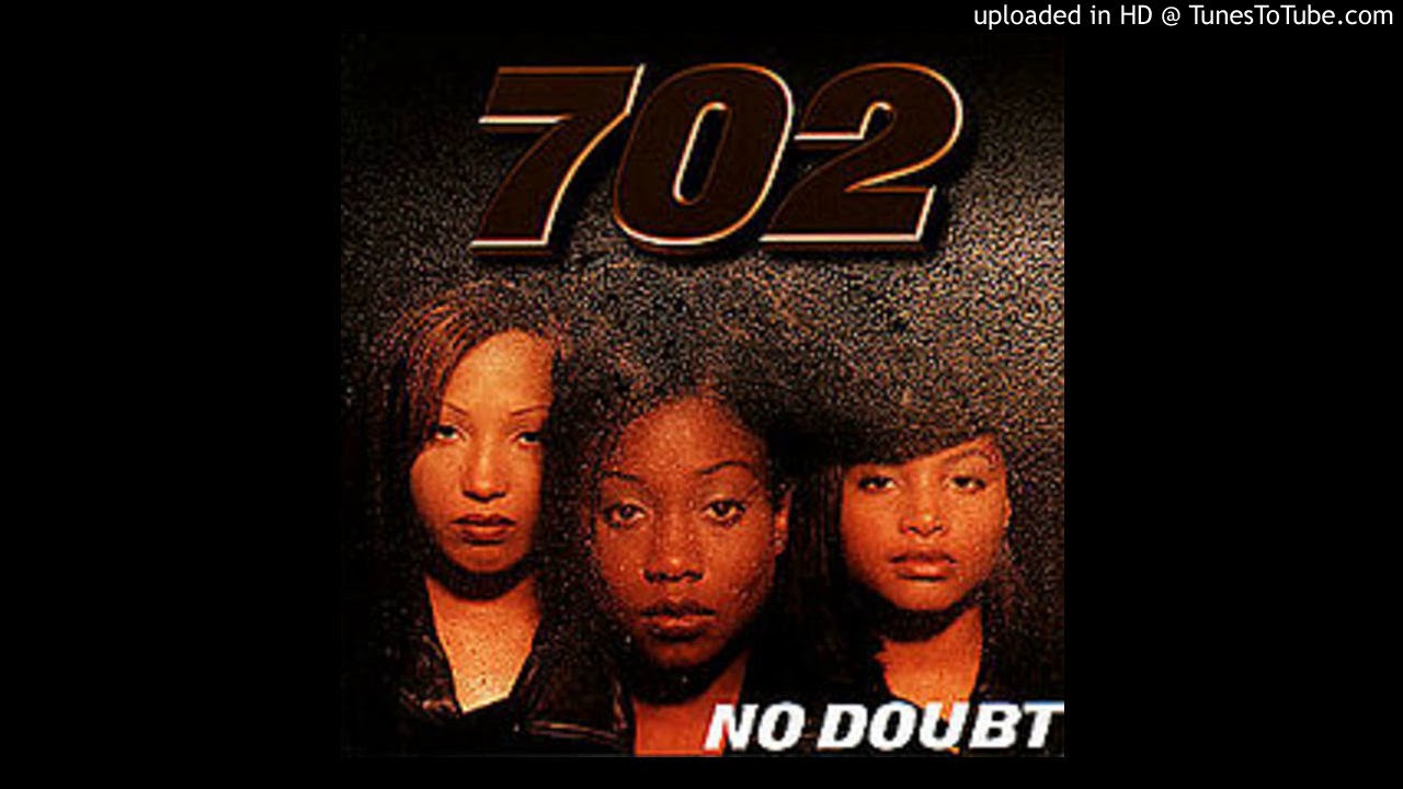 702 - No Doubt