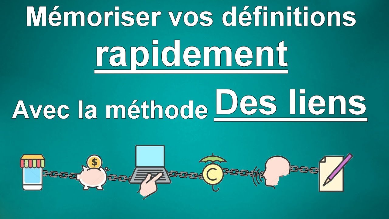 Mémoriser des définitions rapidement (la méthode la plus efficace