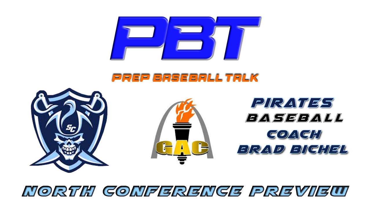 GAC Coaches Preview St Charles Pirates Head Coach Brad Bichel | YBMcast Prep Baseball Talk