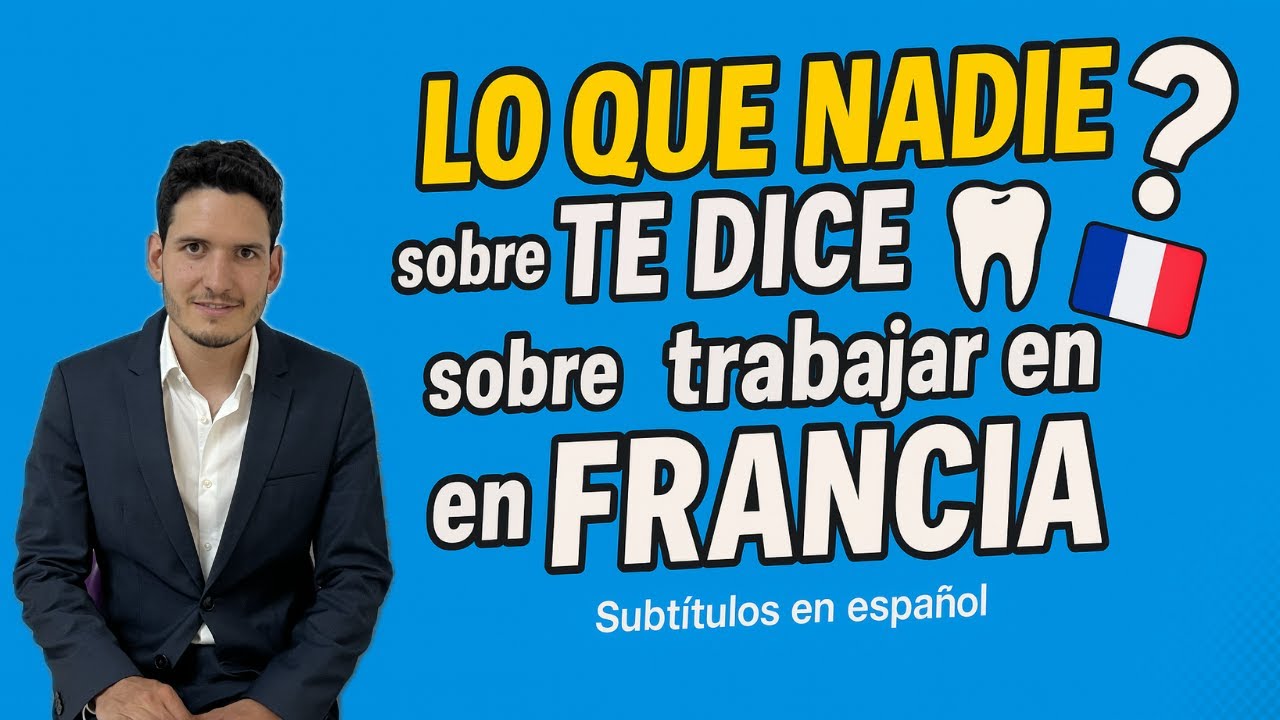 5 COSAS que no te cuentan sobre TRABAJAR EN CLÍNICAS DENTALES en FRANCIA