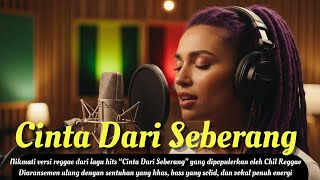 Download Lagu CINTA DARI SEBERANG – EVIE TAMALA ‼️ COVER REGGAE SANTAI BY: CHILL REGGAE AI MP3