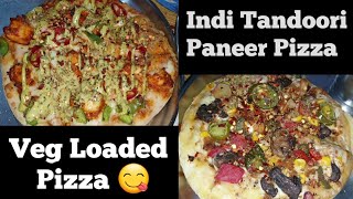 Indi Tandoori Paneer Pizza Or Veg Loaded Pizza?आपको कौन सा अच्छा लगा मुझे जरूर बताएं/ YouTube Shorts