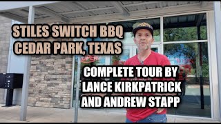 Stiles Switch BBQ - Cedar Park, Texas - COMPLETE TOUR