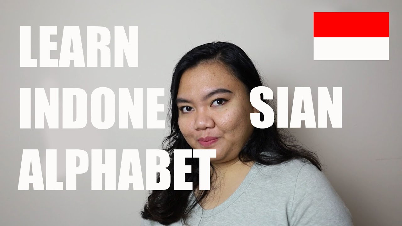 LEARN BAHASA INDONESIA WITH ME | INDONESIAN ALPHABETS | ABC IN INDONESIAN LANGUAGE | NGOCEH BAHASA