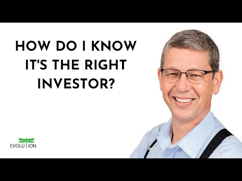 How Do I Know It's the Right Investor?