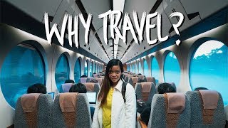 Why do you TRAVEL?