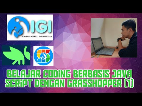 Belajar Coding Berbasis Java Script dengan Grasshopper (1)