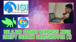 Belajar Coding Berbasis Java Script dengan Grasshopper (1)