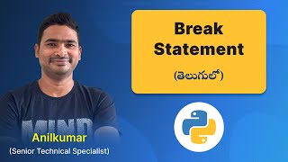 P75 - The 'break' Statement: How to Stop Loops in Python [తెలుగు]
