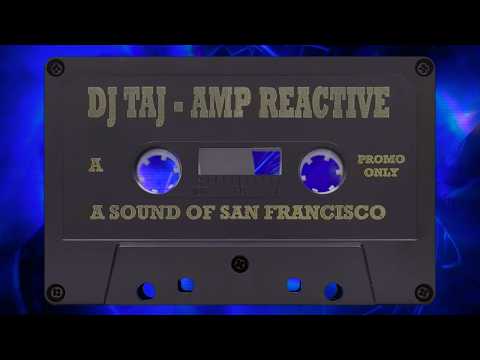 DJ Taj - Amp Reactive (1997)