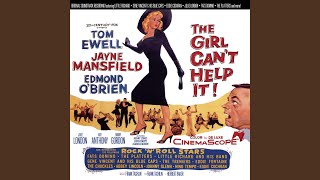 The Girl Can&#39;t Help It (Soundtrack Version)