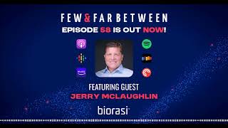Episode 58  Jerry McLaughlin, CEO and Board Member at Life Biosciences