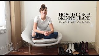 How to Cut Off Your Skinny Jeans (To Fit Any Boots or Shoes)