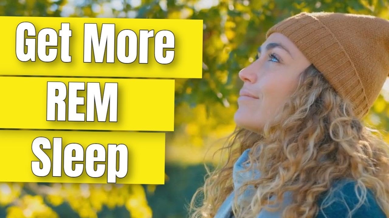 The 3 BEST Ways To Improve REM Sleep Scientifically Proven YouTube the-3-best-ways-to-improve-rem-sleep-scientifically-proven-youtube