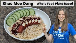 Khao Moo Dang - Whole Food Plant-Based screenshot 4