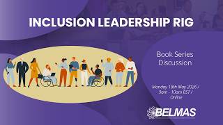 Inclusion Leadership RIG Book Series Discussion May 2026