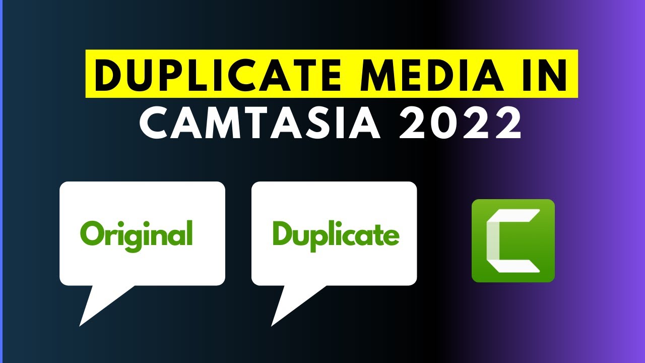 How to Quickly Duplicate Media in Camtasia 2022 2 Easy Ways YouTube