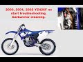 Yamaha YZ426F Carburetor cleaning. No start troubleshooting. Model years 2000, 2001, 2002