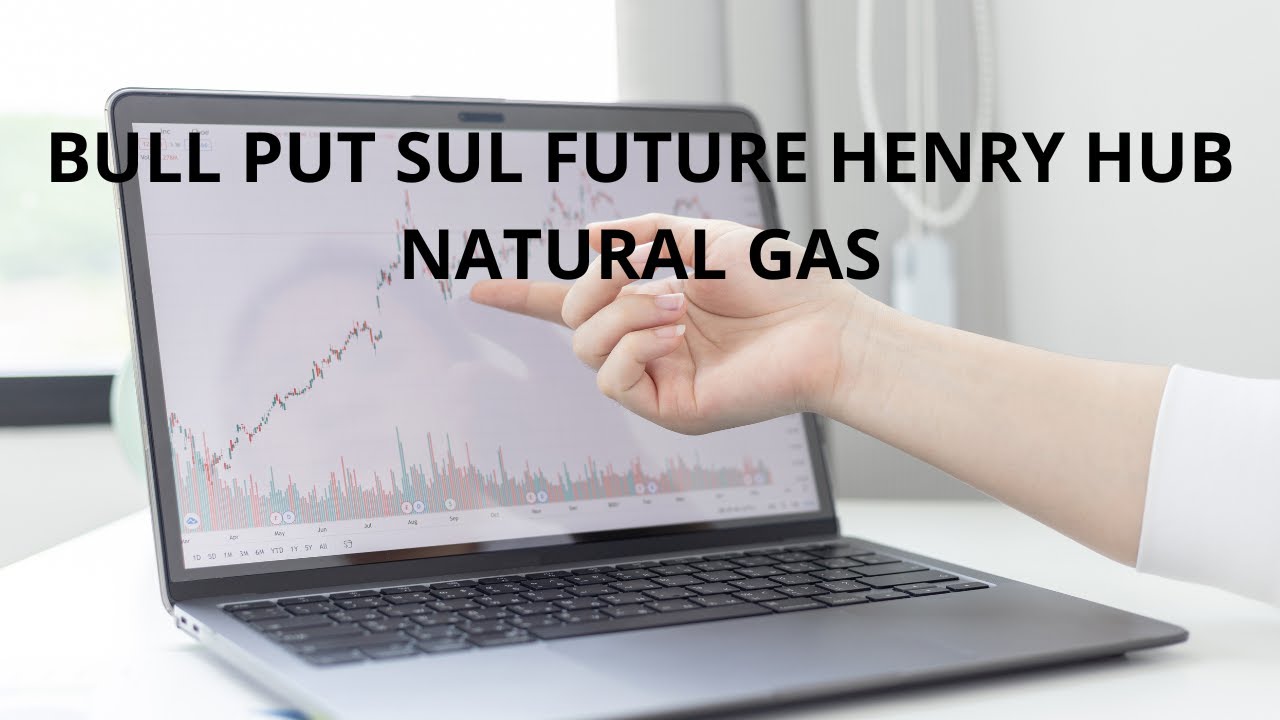 Mister Trader: Stocks, Options, Commodity Spread - Bull Put sul future Henry Hub Natural Gas (NG)