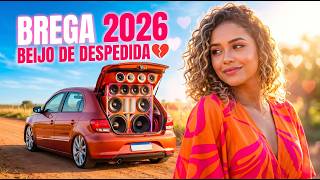 Brega Apaixonado 2026 – Beijo de Despedida | Arretado Beats