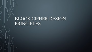 Block Cipher Design Principles