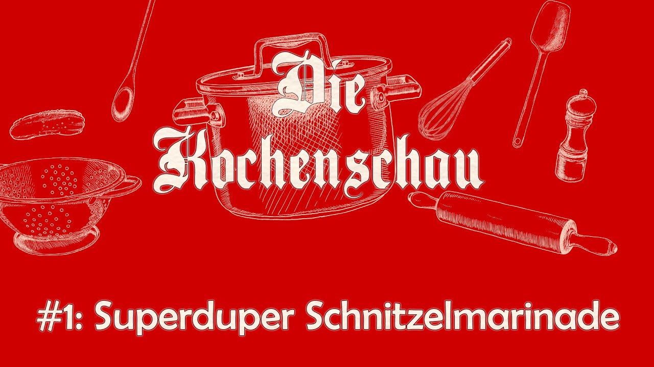 Die Kochenschau #1: Superduper Schnitzelmarinade