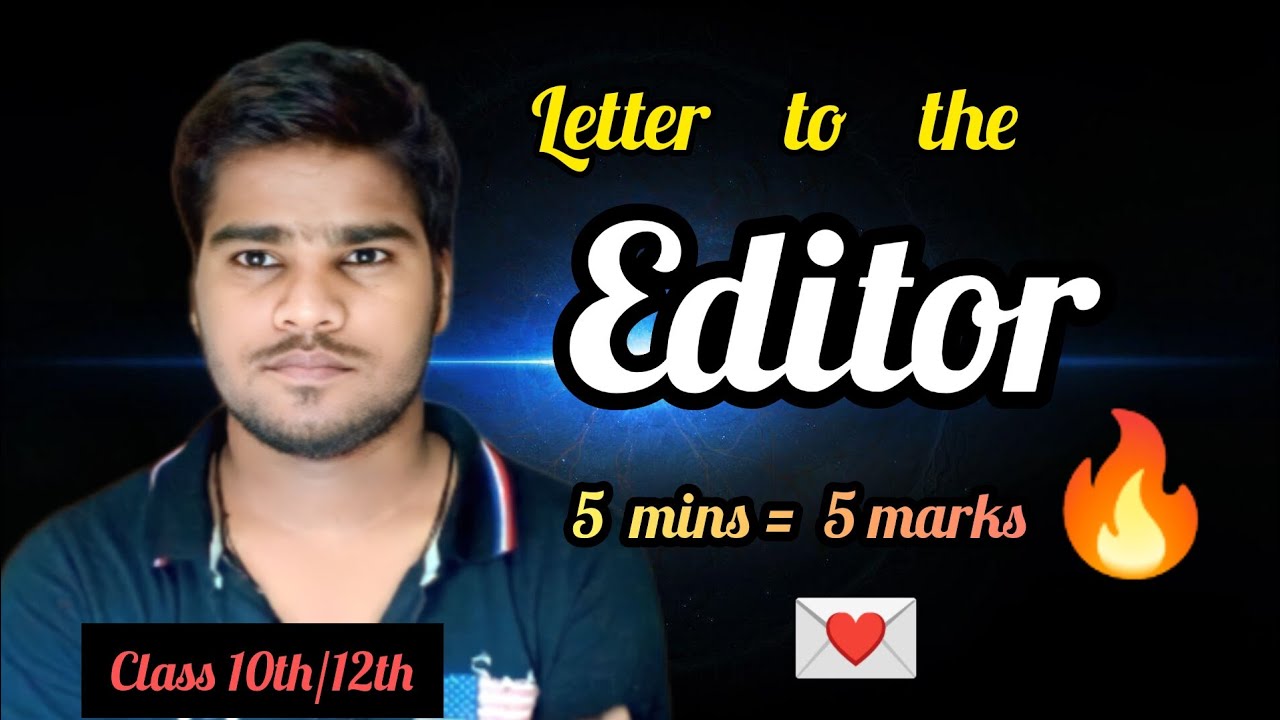 Letter to the editor class 10th| Letter writing class 10th | letter to the editor class 12th