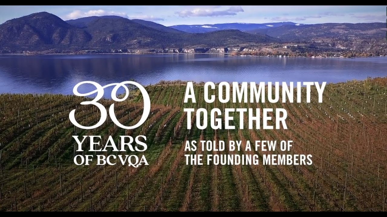 30 Years of BC VQA Wine. A Community Together.