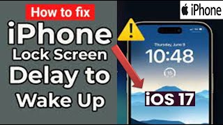 How to Fix iPhone Lock Screen Delay to Wake Up in iOS 17 iOS 17 1 1 screenshot 5