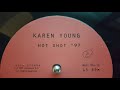 Video thumbnail for Karen Young-Hot Shot 97 (Hotdisco)