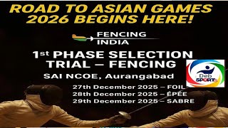 Sports Trial Fencing Fencing Sports Trial To Asian Games 2025
