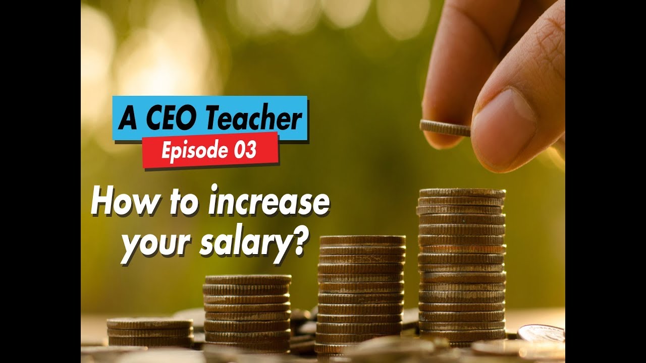 A CEO Teacher | Episode 03 | How to increase your salary? | Dawood Vaid