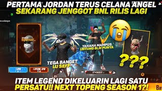 PERTAMA JORDAN TERUS CELANA ANGEL SEKARANG JENGGOT BNL😭 ITEM LEGEND DIKELUARIN SEMUA NEXT SEASON 1?!