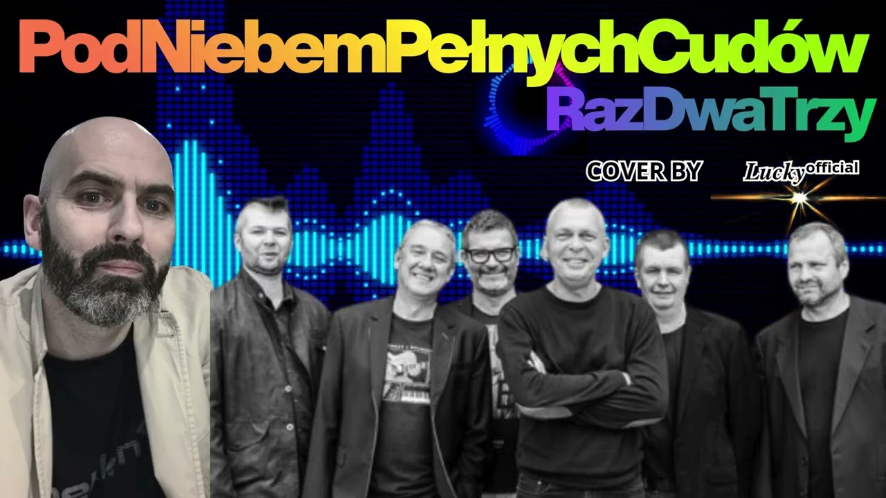 𝑳𝒖𝒄𝒌𝒚ᵒᶠᶠⁱᶜⁱᵃˡ POD NIEBEM PEŁNYCH CUDÓW - RAZ DWA TRZY (REMIX) -    własna aranżacja