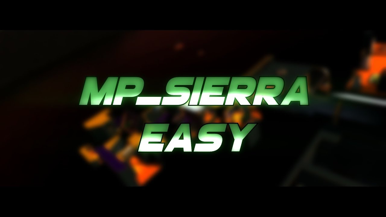 mp_sierra | Walkthrough | Easy