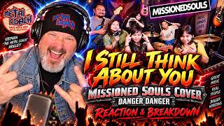 MISSIONED SOULS “I STILL THINK ABOUT YOU” REACTION! 🔥 Danger Danger Cover Is INCREDIBLE!