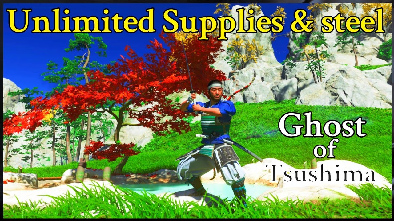 Ghost of Tsushima Unlimited steel & supplies Farming Glitch