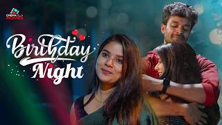 Birthday Night | Malayalam Short Film | Malayalam Short Film | Pure Love Story | Short Film 2025