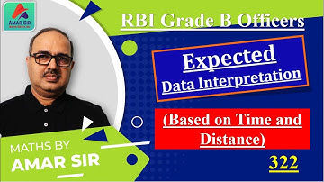 Data Interpretation for RBI Grade B Officers 2023 | Chapter Based DI (Time and Distance) By Amar Sir