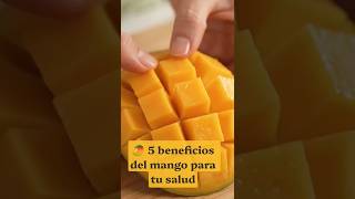 🥭 ¡Los beneficios del mango que debes conocer! 😍 | Vitamina A y C#Mango #BeneficiosDelMango #Frutas