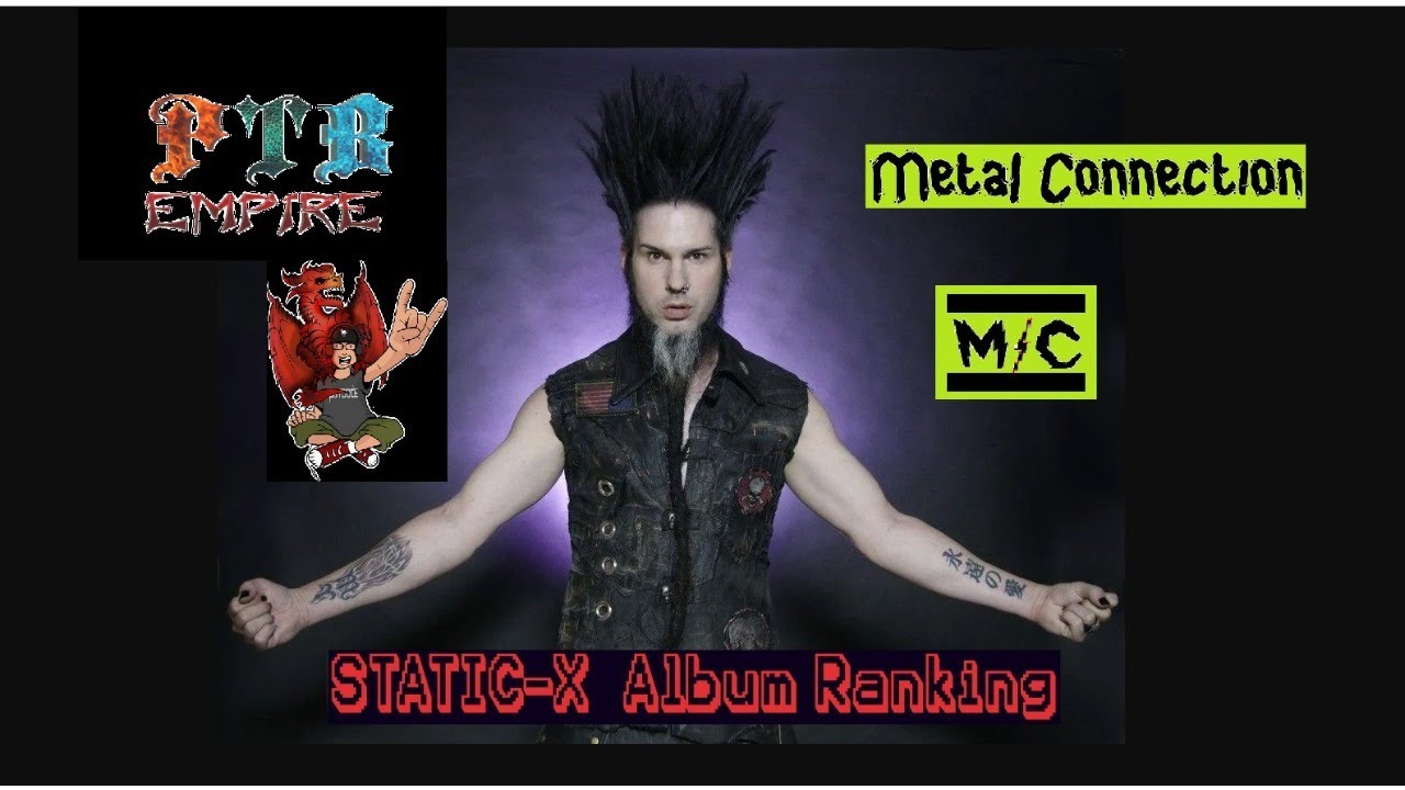 Static-X Studio Album Ranking w/ @PTB Empire