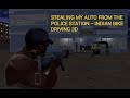 Stealing my auto from police station - Indian Bike Driving 3D Part2