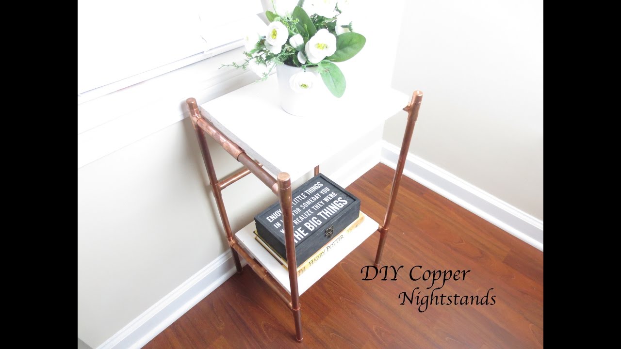 DIY Copper Nightstands - YouTube